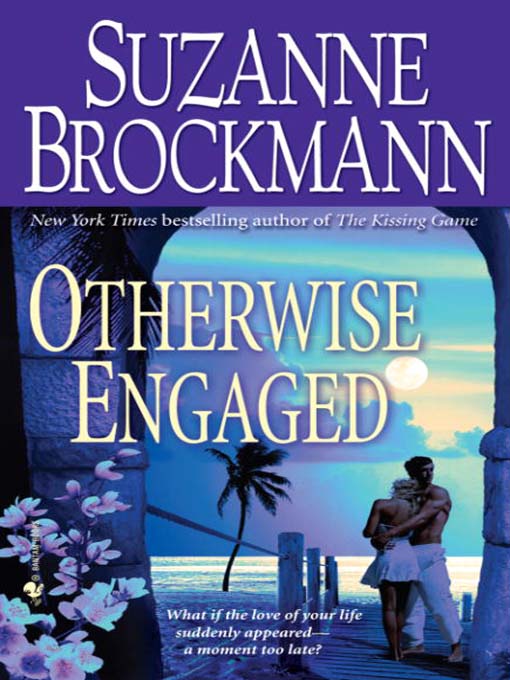 Title details for Otherwise Engaged by Suzanne Brockmann - Available